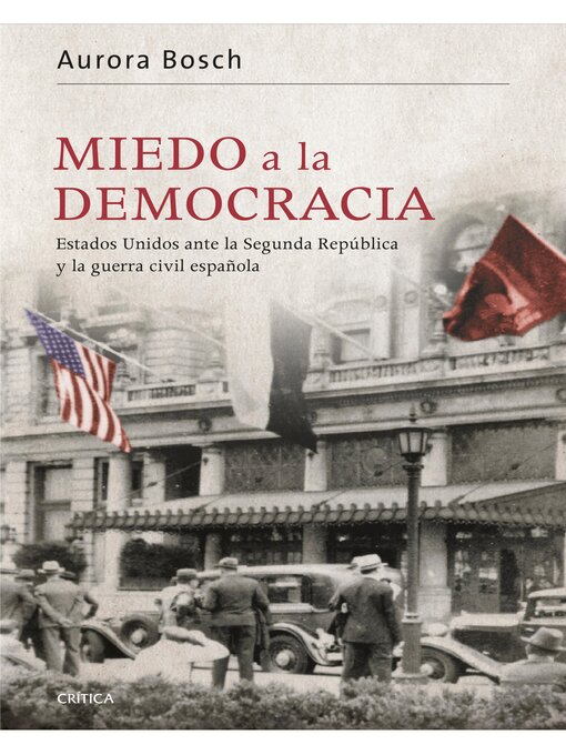 Title details for Miedo a la democracia by Aurora Bosch - Available